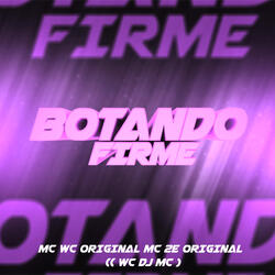 Botando Firme