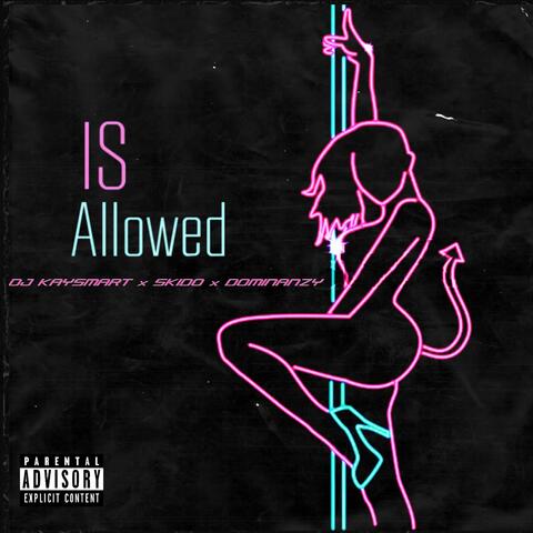Is Allowed