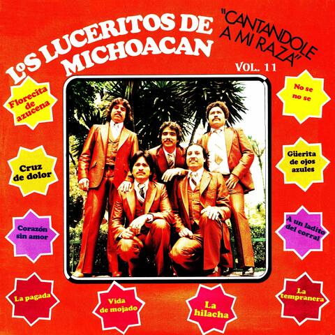 Cantandole a Mi Raza, Vol. 11