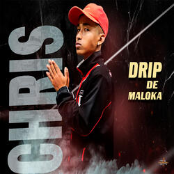 Drip de Maloka