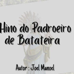 Hino do Padroeiro de Batateira - São José