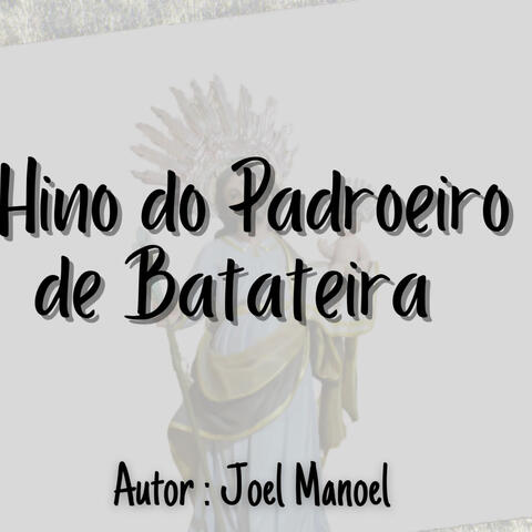 Hino do Padroeiro de Batateira - São José