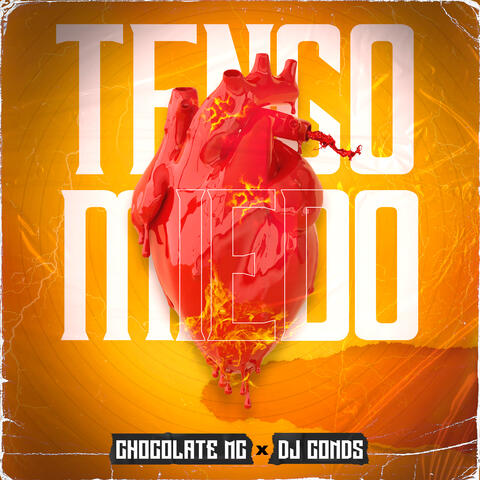 Tengo Miedo