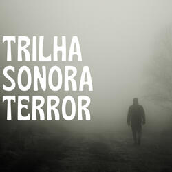 Trilha Sonora de Terror