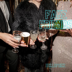 Fake Friends