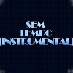 Sem Tempo