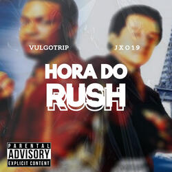 Hora Do Rush