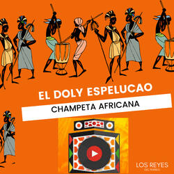 El Doly Espelucao - Champeta Africana