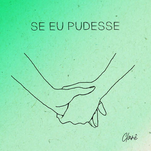 Se Eu Pudesse