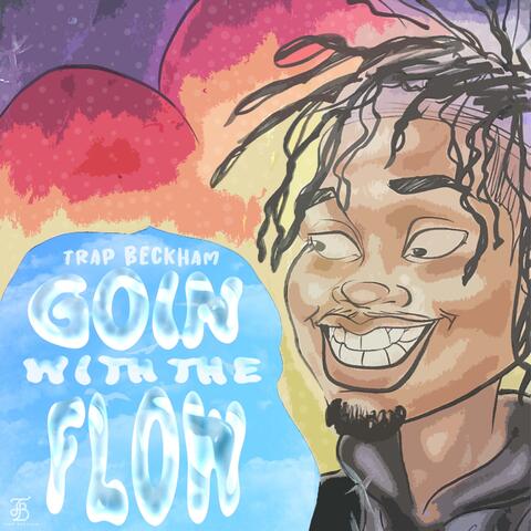Goin with the Flow
