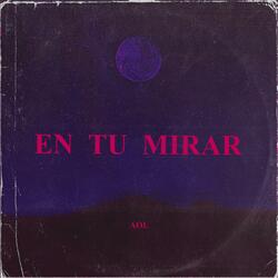En Tu Mirar