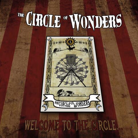 I: Welcome to the Circle...