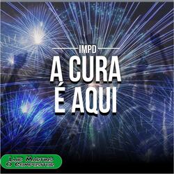 A Cura É Aqui