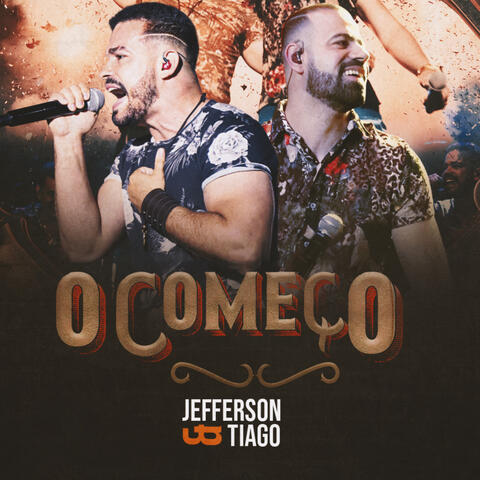 O Começo