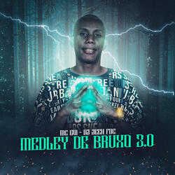 Medley de Bruxo 3.0