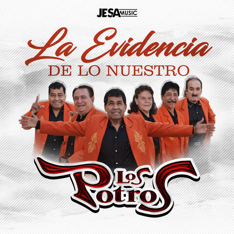 La Evidencia de Lo Nuestro
