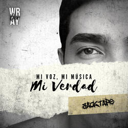 Mi Voz, Mi Música, Mi Verdad