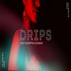 Drips