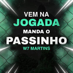 Vem na Jogada Manda o Passinho