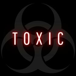Toxic