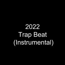 2022 Trap Beat
