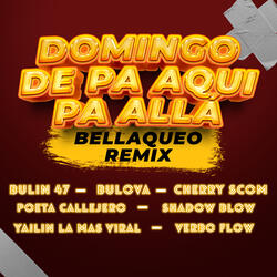 Domingo de Pa Aqui Pa Alla