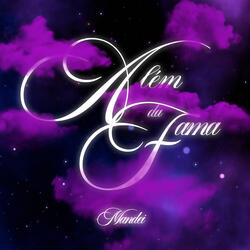 Além da Fama