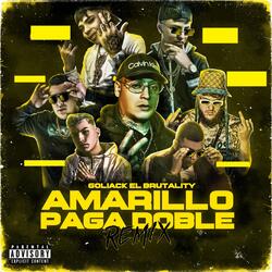 Amarillo Paga Doble