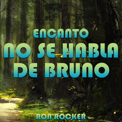 Encanto - No Se Habla De Bruno