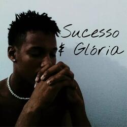 Sucesso & Glória