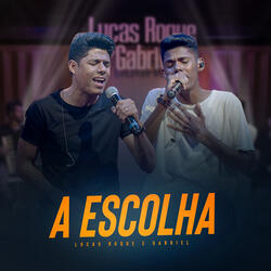 A Escolha