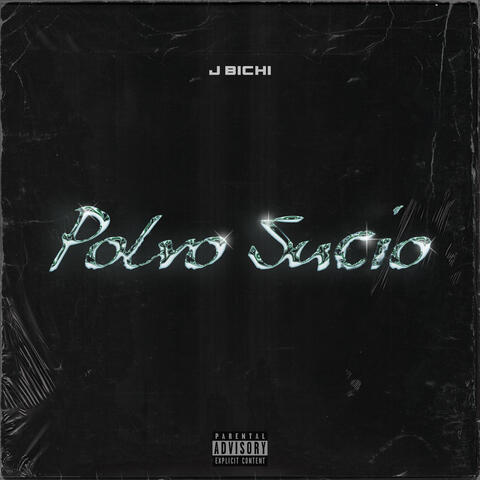 Polvo Sucio
