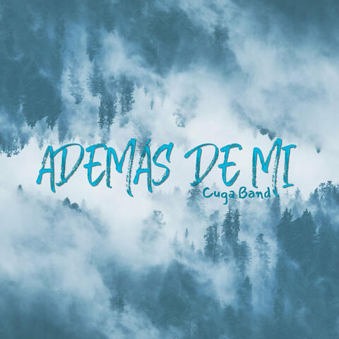 Además de Mi