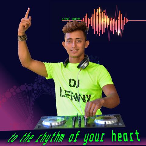 To The Rhythm Of Your Heart