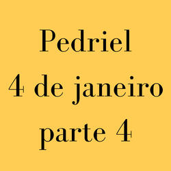 4 de Janeiro, Pt. 4