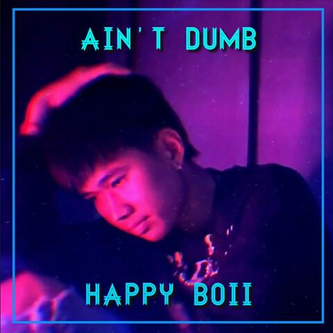 Ain’t Dumb