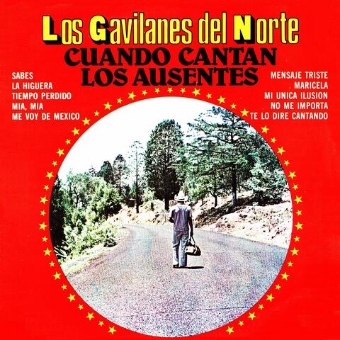 Cuando Cantan los Ausentes