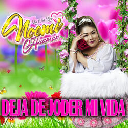 Deja de Joder Mi Vida