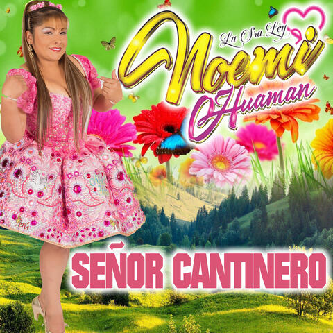 Señor Cantinero