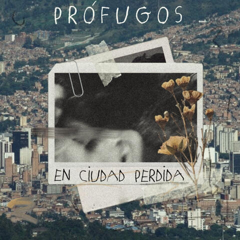 Prófugos en Ciudad Perdida
