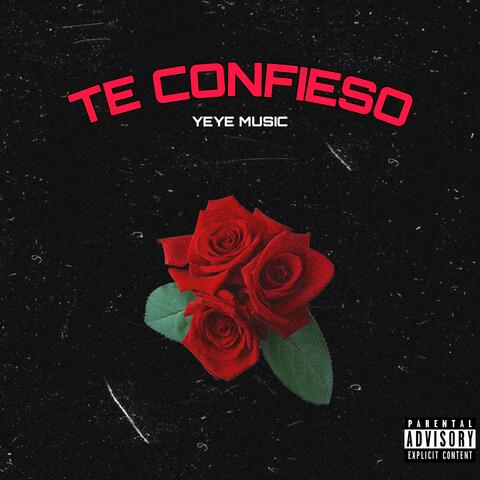 Te Confieso