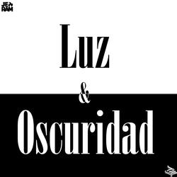 Luz y Oscuridad