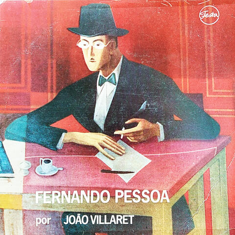 Fernando Pessoa por João Villaret