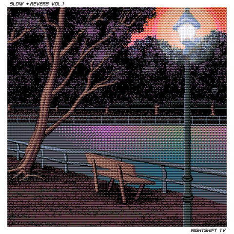 Slow + Reverb, Vol. 1