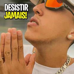 Desistir Jamais