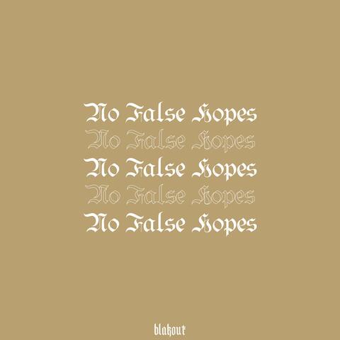 No False Hopes