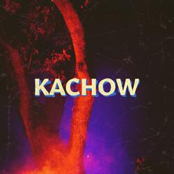 Kachow