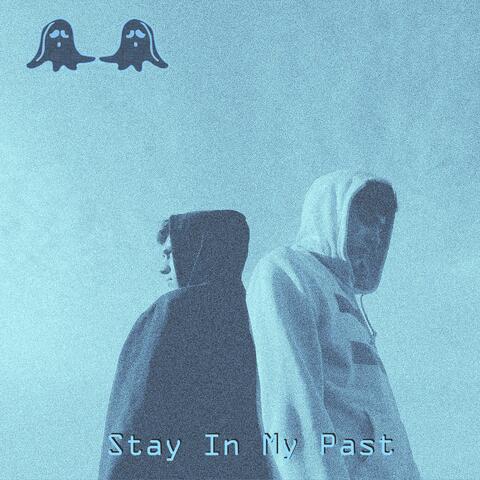 Stay in My Past 4.2