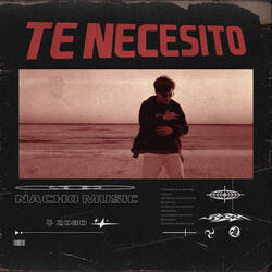 Te Necesito