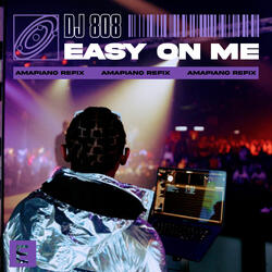 Easy on Me